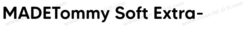MADETommy Soft Extra字体转换